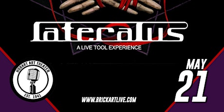 LATERALUS (A Live Tool Experience) tickets