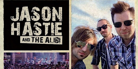 Jason Hastie and the Alibi Concert primary image