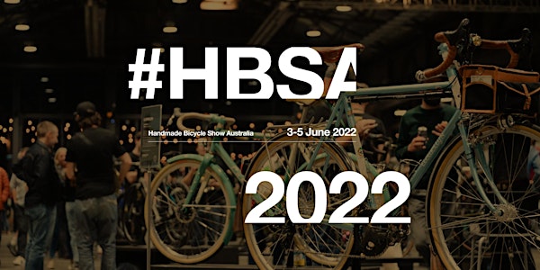 HANDMADE BICYCLE SHOW AUSTRALIA 2022