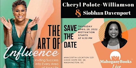 Cheryl Polote-Williamson Discusses The Art of Influence w/Siobhan Davenport