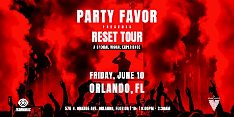 Party Favor Presents Reset Tour: A Special Visual Experience tickets