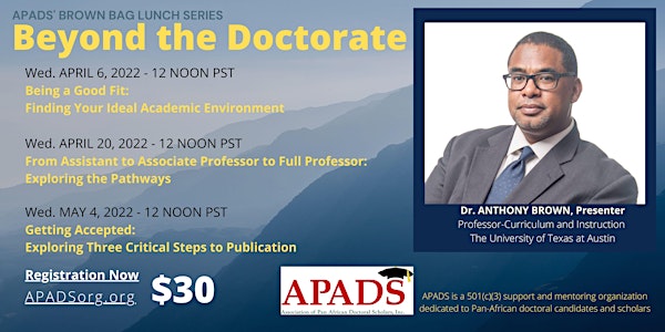 APADS Brown Bag Lunch Series: Beyond the Doctorate