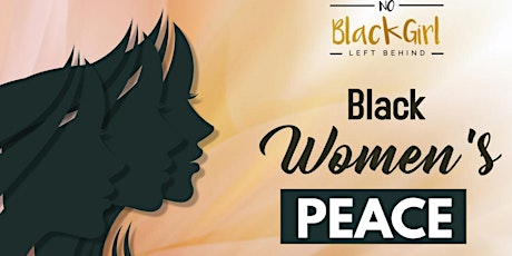 Black Women's Peace Virtual Event primary image