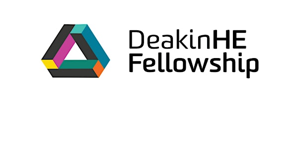 DeakinHE Fellowship Information Session