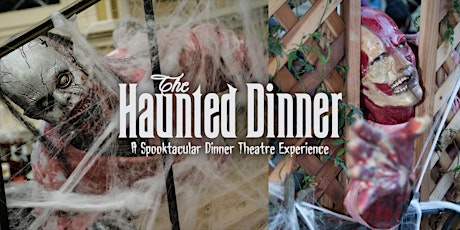 Haunted House Dinner, Spooktacular Show & Afterlife Party @ Payne Mansion primary image