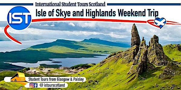 Isle of Skye and  the Highlands 2 Days Tour: Thursday 12 Friday 13 May
