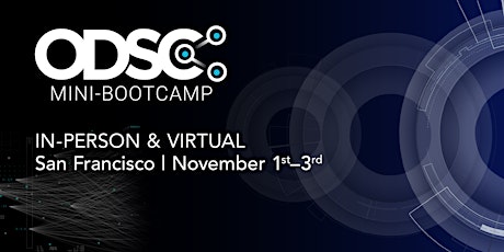 ODSC West 2022 Conference || Mini-Bootcamp tickets