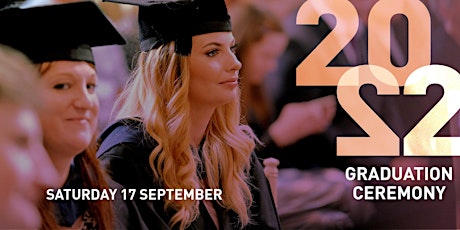 Higher Education Graduation Ceremony 17 September 2022 tickets