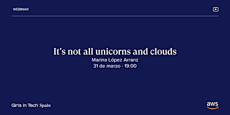 Webinar:  Its not all unicorns and clouds