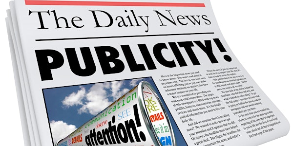 You're Famous! Getting Press for Your Small Business