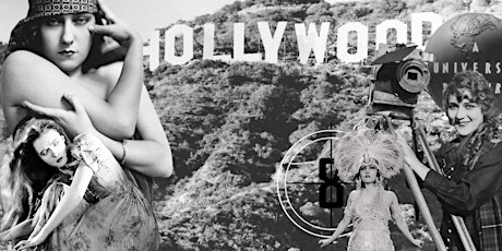 THE WOMEN WHO BUILT HOLLYWOOD: A Feminist History of Early Cinema bilhetes