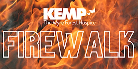KEMP Hospice Firewalk 2022 tickets