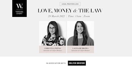 Legal Masterclass: Love, Money and the Law