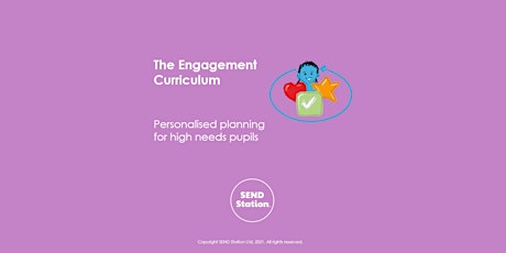 The Engagement Curriculum - Personalised planning for high needs tickets