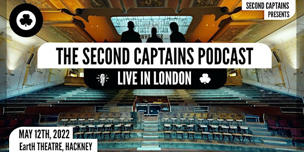 Second Captains Live in London