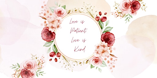 Love is Patient, Love is Kind-Bridal Fair