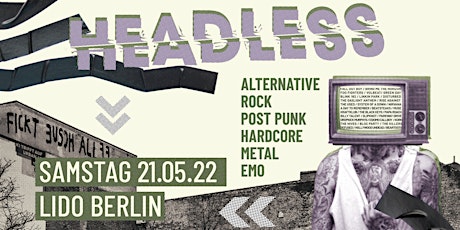 Headless • The Home Of Alternative Rock • Lido Berlin billets