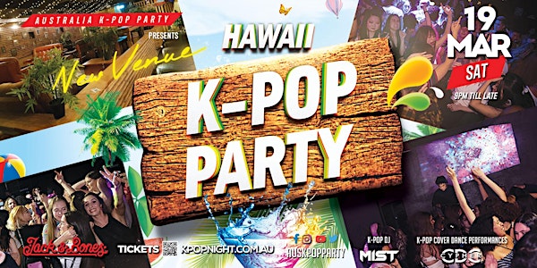 Melbourne  Kpop Party [15 Tickets Left] feat. Dj Mist, Cypher Dance Crew