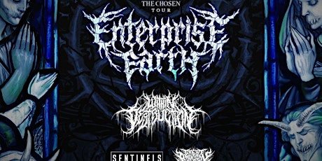 Enterprise Earth w/ Within Destruction, Sentinels, Great American Ghost tickets