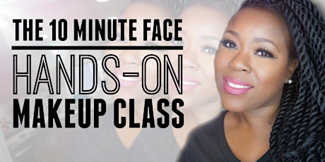 Glamluxxe Presents, The 10-Minute Face Hands-On Makeup Class! primary image