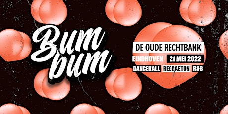 BUM BUM | Eindhoven | Oude Rechtbank tickets