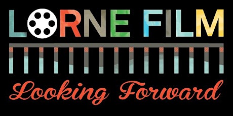 Lorne Film 2016 Screenwriter Winners Announced Sat 12 Nov @ 14.30pm | Lorne Theatre #lornefilm primary image