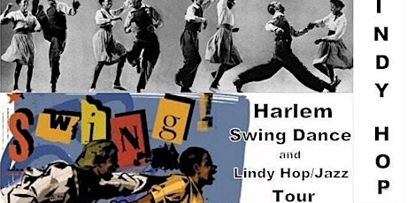 The Harlem Swing Dance and Lindy Hop Tour tickets