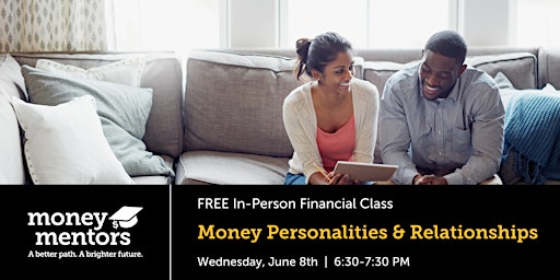 Money Personalities & Relationships | FREE Financial Class, Calgary