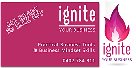 Ignite your Business - Workshop 2 primary image
