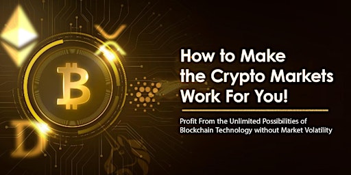 How to Make the Crypto Markets Work For You~~~Portland, OR