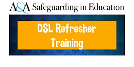 Designated Safeguarding Lead Refresher 9am - 4pm  on 8th November 2022