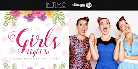 Girls Night In with Intimo & The Cosmedic Room primary image