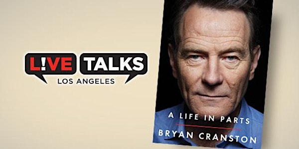 Bryan Cranston, "A Life in Parts."  Signed book purchase.
