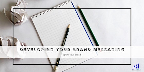 Developing Your Brand Messaging tickets