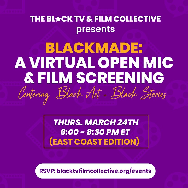 BlackMade: A Virtual Open Mic + Film Screening (East Coast Edition) image