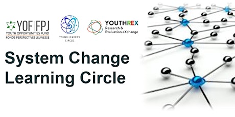 Join us for System Change Learning Circle
