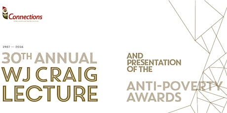 30th Annual WJ Craig Lecture & Presentation of the 2016 Anti-Poverty Awards primary image