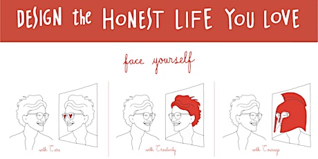 DESIGN THE HONEST LIFE YOU LOVE ONLINE WORKSHOP - MAY 14, 2022 11AM-4PM EDT primary image