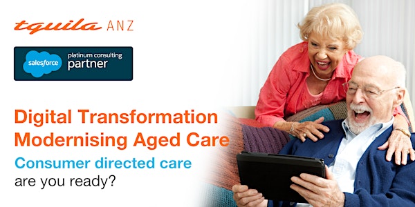 Digital Transformation Modernising Aged Care