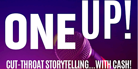ONE UP!  NYC's only funny story gameshow with a $200 cash prize...is back! tickets