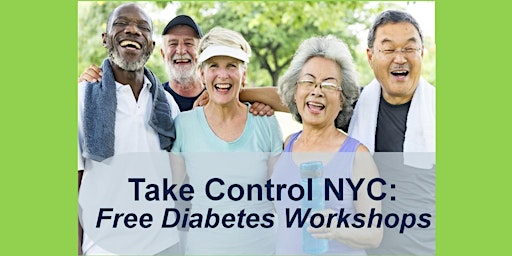 Image principale de Take Control NYC: Free Diabetes Workshops