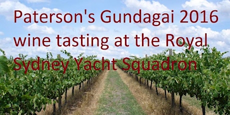 Paterson's Gundagai Vineyard wine tasting at the Royal Sydney Yacht Squadron primary image