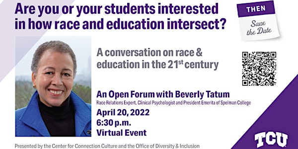 A Conversation on Race in Education in the 21st Century