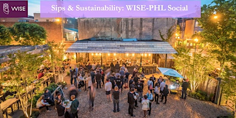 Sips & Sustainability: WISE-PHL Social primary image