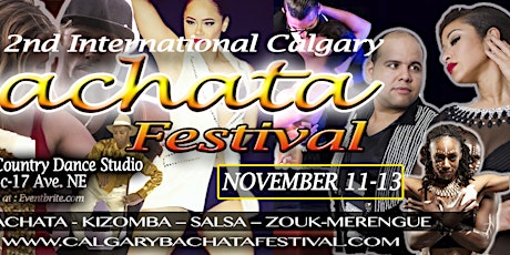 CALGARY INTERNATIONAL BACHATA AND KIZOMBA FESTIVAL 2016 primary image