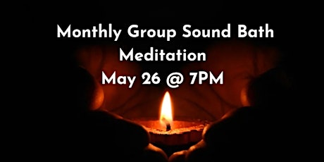 Franklin Lakes Group Sound Healing Meditation tickets