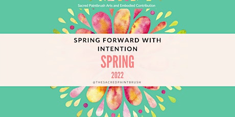 Intention > Resolution: Spring Forward with Intention! primary image
