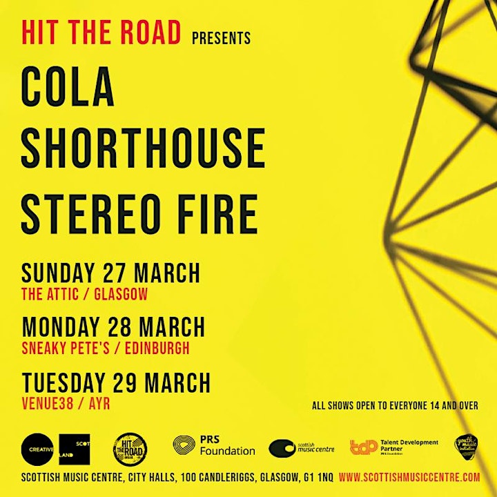 Hit The Road GLASGOW, Cola, Stereo Fire and Shorthouse image