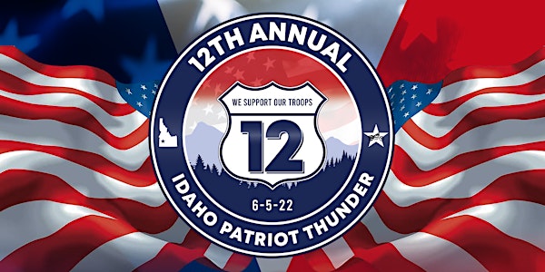 12th Annual Idaho Patriot Thunder Ride