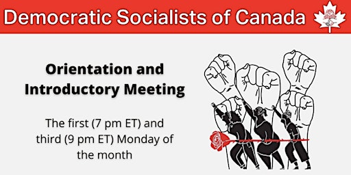 Immagine principale di Democratic Socialists of Canada National Orientation 